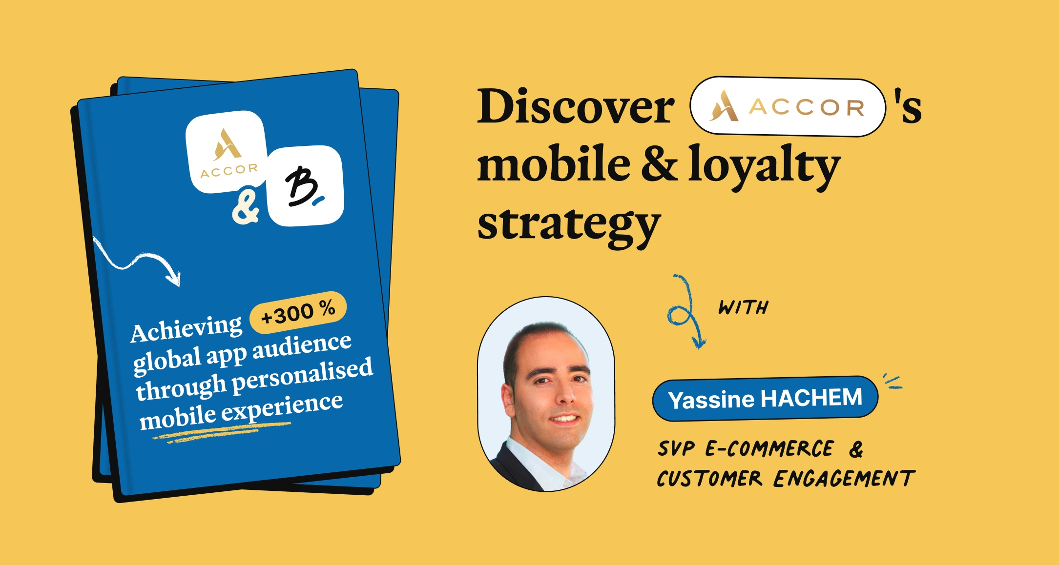 Accor: Achieving +300% App Audience Growth Through Personalized Mobile Experiences