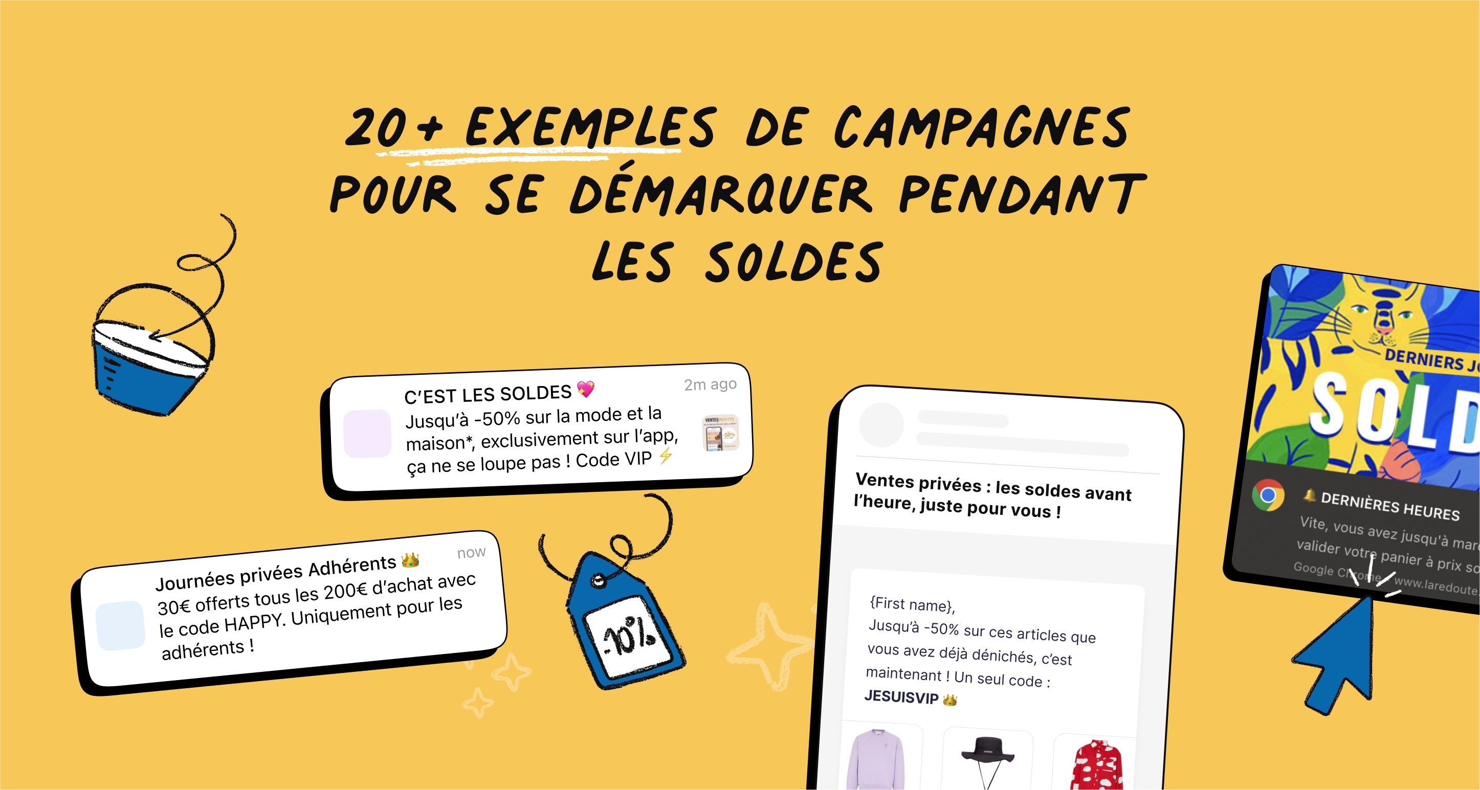 + de 20 exemples de campagnes inspirantes pour se distinguer pendant les Soldes