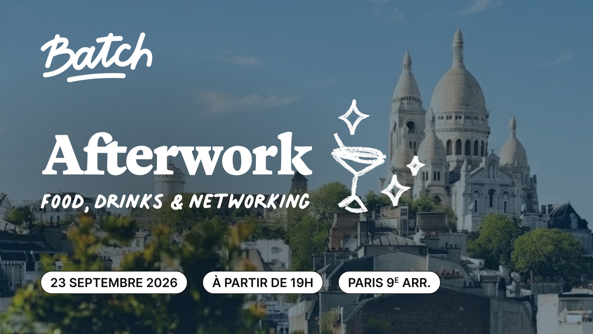 Afterwork de rentrée avec Batch 